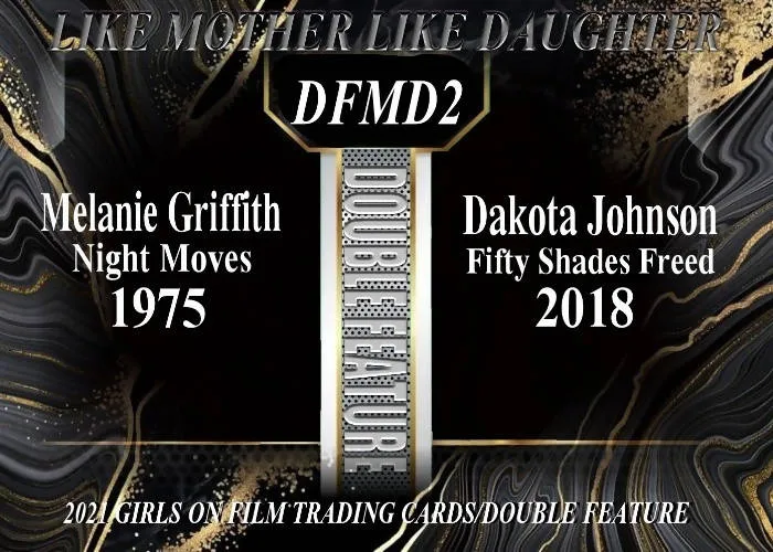 GOF Cards Dildos 2021 GOF Double Feature Melanie Griffith Dakota Johnson Card GOF Cards Dildos 2021 GOF Double Feature Melanie Griffith Dakota Johnson Card