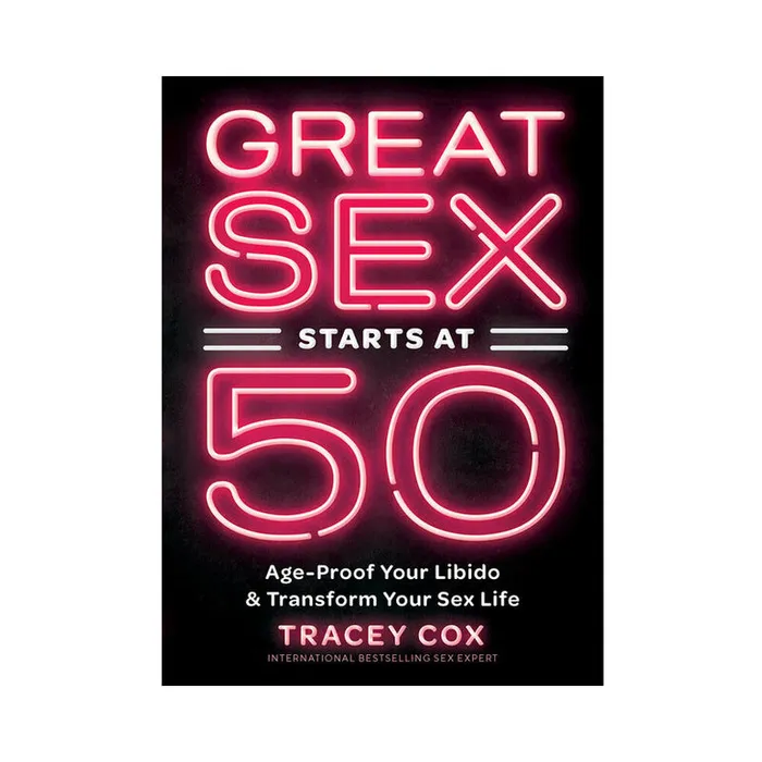 Chronicle Books Couples Great Sex Starts at 50 AgeProof Your Libido Transform Your Sex Life Chronicle Books Couples Great Sex Starts at 50 AgeProof Your Libido Transform Your Sex Life